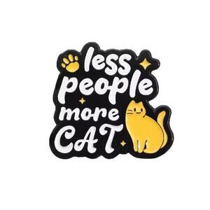 "Less People More Cat" kitty cat enamel pin NEW kitten